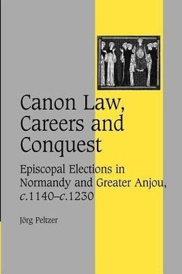 Canon Law, Careers and Conquest