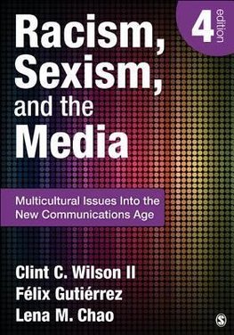 Ii, C: Racism, Sexism, and the Media