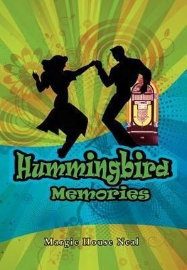 Hummingbird Memories