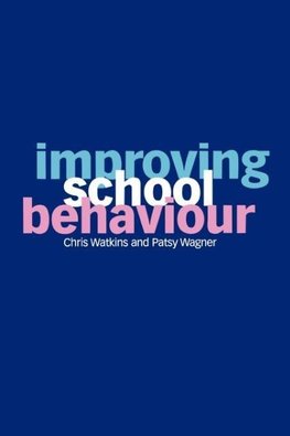 Improving School Behaviour