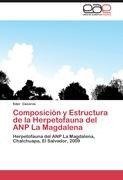 Composición y Estructura de la Herpetofauna del ANP La Magdalena