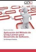 Aplicación del Método de Craig Larman para Desarrollo de Software.