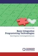 Basic Integrative Programming Technologies