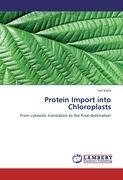 Protein Import into Chloroplasts