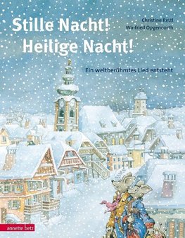 Stille Nacht! Heilige Nacht!