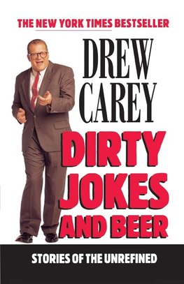 Dirty Jokes And Beer