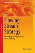 Flowing Stream Strategy