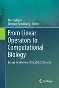 From Linear Operators to Computational Biology