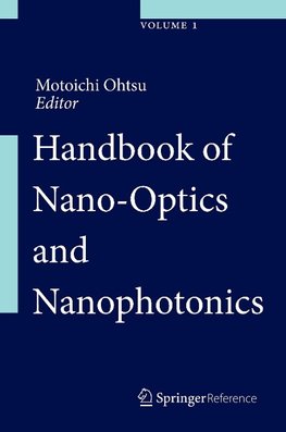 Handbook of Nano-Optics and Nanophotonics