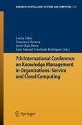 7th International Conference on Knowledge Management in Organizations: Service and Cloud Computing