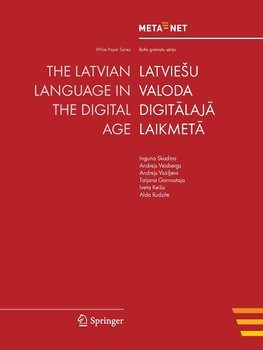 The Latvian Language in the Digital Age