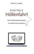 Digitale Höllenfahrt