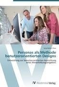 Personas als Methode benutzerorientierten Designs