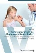 Schutzimpfungen bei Kindern und Jugendlichen