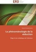 La phénoménologie de la séduction