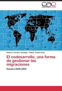 El codesarrollo, una forma de gestionar las migraciones