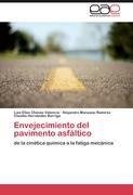 Envejecimiento del pavimento asfáltico