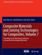 Composite Materials and Joining Technologies for Composites, Volume 7