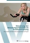 Steuerung der Belastungsintensität im Ausdauertraining