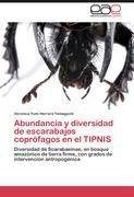 Abundancia y diversidad de escarabajos coprófagos en el TIPNIS