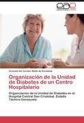 Organización de la Unidad de Diabetes de un Centro Hospitalario