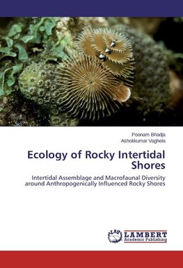 Ecology of Rocky Intertidal Shores