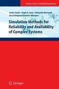 Simulation Methods for Reliability and Availability of Complex Systems