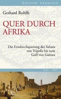 Rohlfs, G: Quer durch Afrika