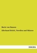 Allerhand Briefe, Novellen und Skizzen