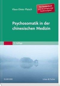 Psychosomatik in der Chinesischen Medizin