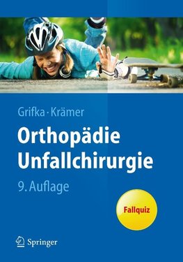 Orthopädie, Unfallchirurgie