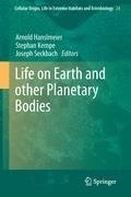 Life on Earth and other Planetary Bodies