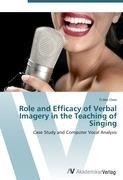 Role and Efficacy of Verbal Imagery in the Teaching of Singing