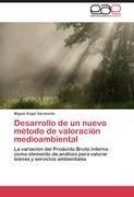 Desarrollo de un nuevo método de valoración medioambiental