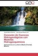 Conexión de Cuencas Hidrogeológicas con Modelos Hidrogeoquímicos