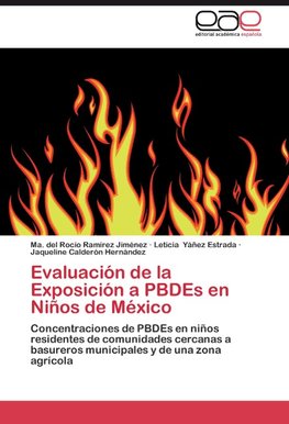 Evaluación de la Exposición a PBDEs en Niños de México