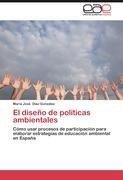 El diseño de políticas ambientales