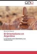 El Orientalismo en Argentina