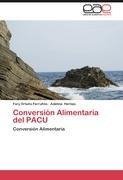 Conversión Alimentaria del PACU