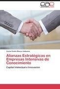 Alianzas Estratégicas en Empresas Intensivas de Conocimiento