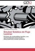 Emulsor Estático de Flujo Laminar