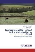 Farmers motivation in feed and forage selection in Nepal