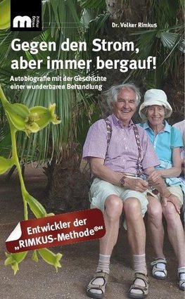 Gegen den Strom, aber immer bergauf!