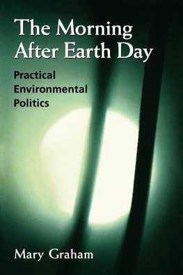 Graham, M:  The Morning After Earth Day