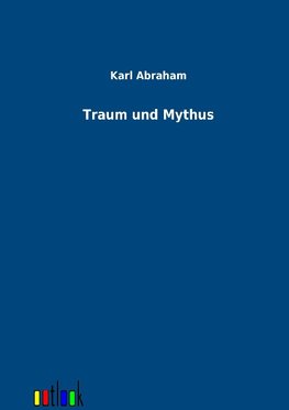 Traum und Mythus