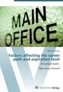 Factors affecting the career path and aspiration level