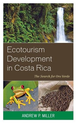 Ecotourism Development in Costa Rica