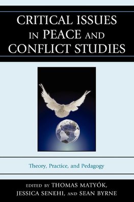 Critical Issues in Peace and Conflict Studies