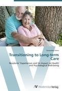 Transitioning to Long-term Care