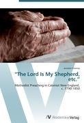 "The Lord Is My Shepherd, etc."